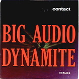 Big Audio Dynamite - Contact